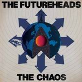 futureheads_chaos