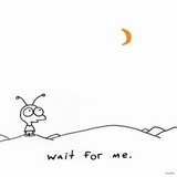 wait_for_me