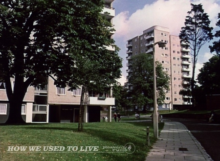 how we used to live