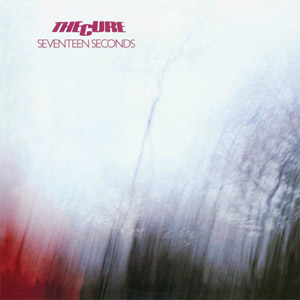 the cure - seventeen seconds